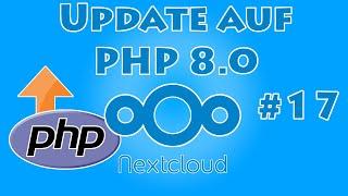 Update auf PHP 8.0 [überarbeitete Version] | Nextcloud bauen mit Jet #17