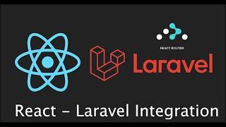 React - Laravel Integration in 10 minutes