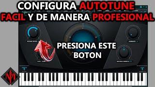 Configurar el AUTOTUNE FACIL de manera PROFESIONAL!!