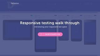 OnDevice App responsive design testing walk through