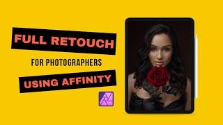 Mastering iPad Pro Editing with Affinity Photo: Unveiling Pro Tips for Retouching Vanessa!