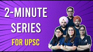 2-Minute Series and Pre-Cure (Current Affairs) for Prelims 2021 - History