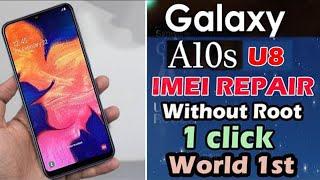 Samsung A10s(SM-A107F) U8 Repair Imei Witout Root Android 10/11 | New Method 2021