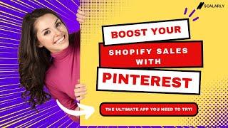 Boost Your Shopify Sales with Pinterest (The Ultimate App You Need to Try!)