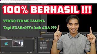 Cara Mengatasi Video Tidak Muncul Tapi Suara Ada di ADOBE PREMIERE PRO / CS6 | BELAJAR BANG