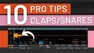 10 Clap & Snare Tips to Make them 10x BETTER