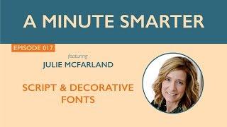 Script & Decorative Fonts | A Minute Smarter - 017