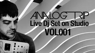 Analog Trip Music ▲ Live on Studio - techno deep house mix