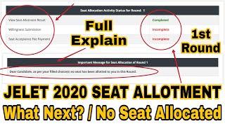 JELET 2020 1st Seat Allotment Problems | What's Next Step? No Seat Allocated | What Can I Do Now?