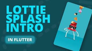 Lottie Splash Screen in Flutter