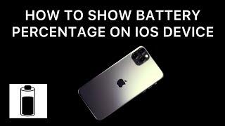 How To Show Battery Percentage On iPhone - How To Show Battery Percentage On iPad-Battery Percentage