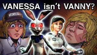 FNAF THEORY - Is Vanessa REALLY Vanny? Vanessa and Vanny EXPLAINED (FNAF Security Breach Theory)