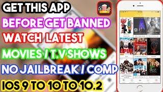 New Get This App Before It Get Banned Watch Movies/T.V Shows Free No JB iOS 10/9 On iPhone/iPod/iPad