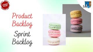 Product Backlog vs Sprint Backlog | What's the difference between the two?