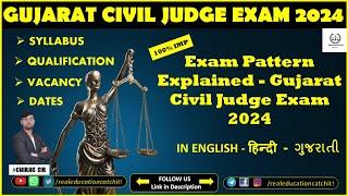 " Gujarat Civil Judge Exam 2024: Syllabus, Exam Pattern, Qualifications Demystified!  |" #cjexam24