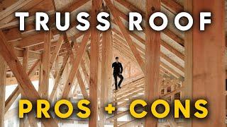 ROOF TRUSSES: Pros, cons, and costs!