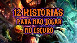 12 HISTÓRIAS ASSUSTADORAS EM WORLD OF WARCRAFT