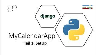 Webapplikation mit Django/Python! Teil 1: SetUp [deutsch]