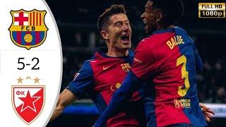 Barcelona vs Estrella Roja 5-2 Barcelona Champions League 2024 HD Highlights & All Goals