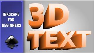 Tutorial for beginners in Inkscape: How to create 3D TEXT