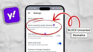  Block Unwanted Emails: How to Ban Domains in Yahoo Mail 