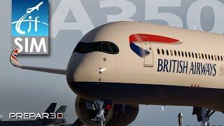 Prepar3D v4.5 | British Airways Airbus A350 | Landing Toronto | Flight Factor Model