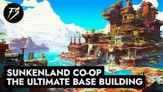 The ULTIMATE Co-op Survival Base | NEW Sunkenland Gameplay