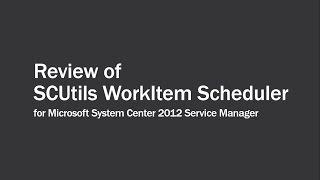 SCUtils WorkItem Scheduler