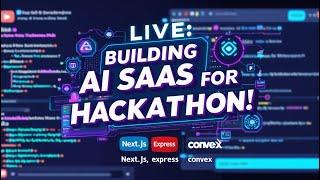 LIVE: Building an AI SaaS for Hackathon with Next.js, Express & Convex!