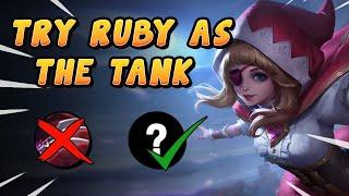 Have You Tried Ruby Tank? It's Actually Pretty Solid | Mobile Legends