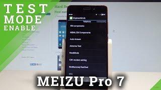 How to Enter Engineer Mode MEIZU Pro 7 - Hardware Test Mode |HardReset.Info