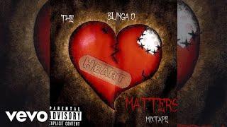 Blinga O - The Heart Matters (Full Mixtape)