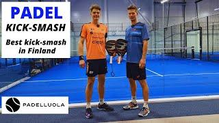 Miten lyödä padelin iskulyönti kick smash | ft. SaskaHuttunen @PadelTampere | Padel smash technique