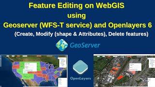 Geoserver: Feature Editing on WebGIS using Geoserver(WFS-T service) and Openlayers