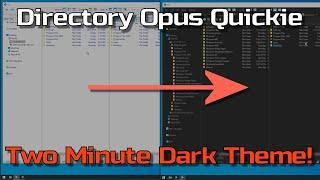 Directory Opus Quickie: Dark Mode Theme