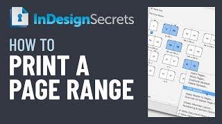 InDesign How-To: Print a Page Range (Video Tutorial)