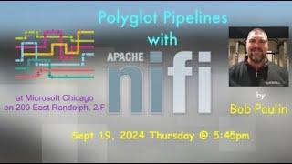 Polyglot Pipelines with Apache Nifi by Bob Paulin