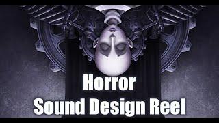 Horror Sound Design Reel for Darq and Silt