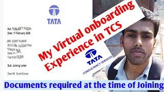 My Virtual onboarding Experience in TCS |  Documents required at the of Joining