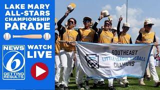 WATCH LIVE: Lake Mary All-Stars championship parade