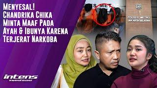 Chandrika Chika Meminta Maaf Karena Terjerat Narkoba | Intens Investigasi | Eps 3692