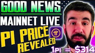 Good News  Pi Network New Update ll Pi Coin Mainnet Live New Update  Price Revealed = $314  #pi