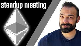 The Friday Standup Meeting w/Seth Estrada - ETH Updates