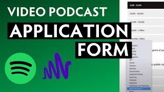 Anchor Video Podcast Application Form for Podcasters - WALKTHROUGH