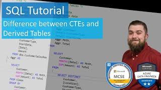 SQL Tutorial - Difference between CTEs and Derived Tables