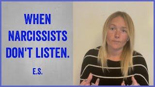 Why Narcissists Don’t Listen & How To Disarming The Narcissist. #narcissistic relationship