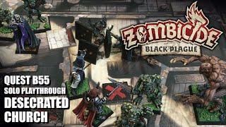 Zombicide: Black Plague Solo Playthrough - Desecrated Church