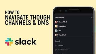 How to Navigate Direct Messages and Channels in Slack [EASY]