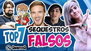 Sequestros Falsos | Top 7 | QminutosQ S02E64