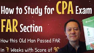 How to Pass the CPA Exam. How to Study for FAR Section. How I passed FAR in 7 wks w/ score of 90.